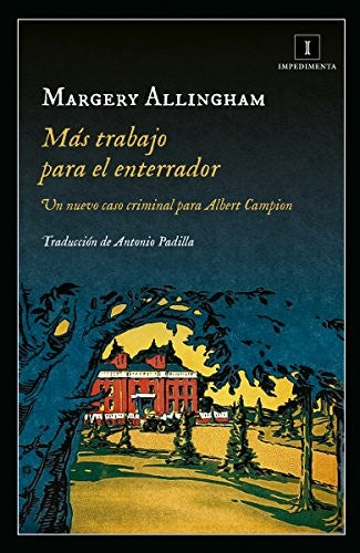 Más trabajo para el enterrador [Paperback] Allingham, Margery