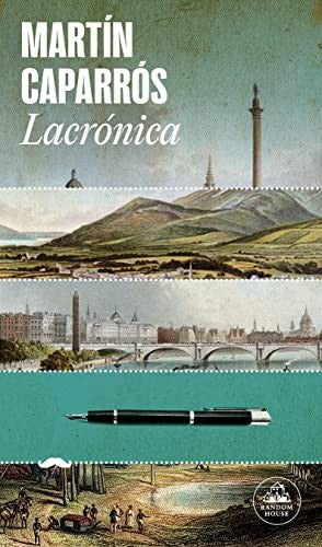 Lacrónica [Paperback] Caparrós, Martín