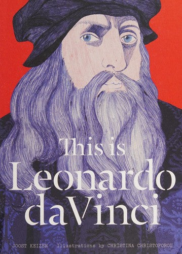 This Is Leonardo Da Vinci Keizer, Joost and Christoforou, Christina