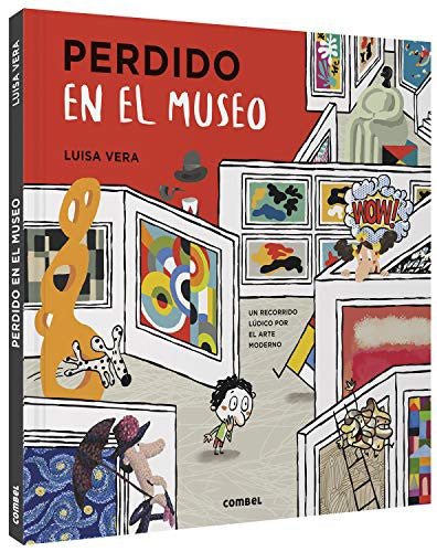 Perdido en el museo [Hardcover] Vera Guardiola, Luisa
