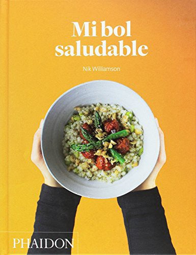 Mi bol saludable [Hardcover] Williamson, Nik