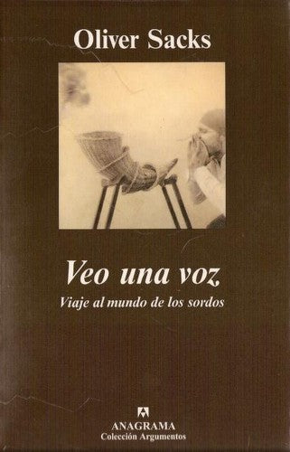 Veo una voz [Paperback] Sacks, Oliver