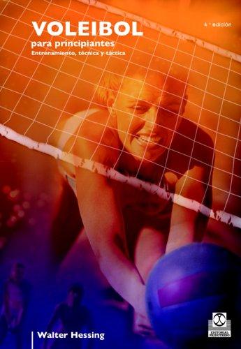 Voleibol para principiantes [Paperback] Hessing, Walter