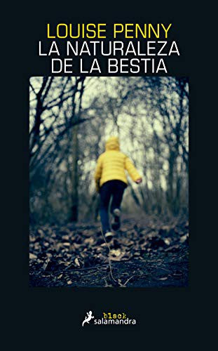 La naturaleza de la bestia [Paperback] Penny, Louise