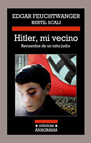 Hitler, mi vecino [Paperback] Feuchtwanger, Edgar