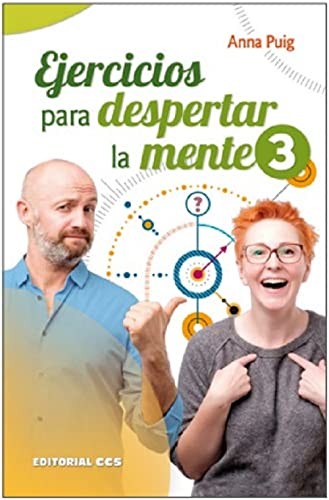 Ejercicios para despertar la mente 3 Puig Alemán, Anna