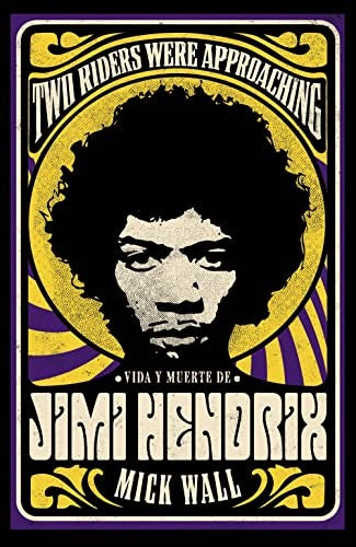 Vida y muerte de Jimi Hendrix