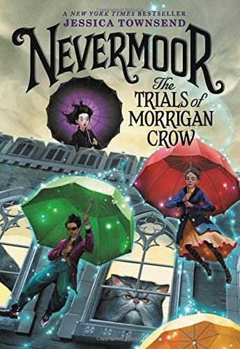 Nevermoor: The Trials of Morr
