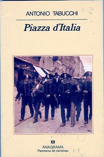 Piazza D'Italia (Pn): 397 [Paperback] Tabucchi, Antonio