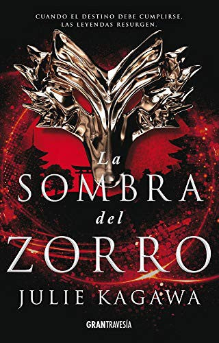 La sombra del zorro [Paperback] Kagawa, Julie