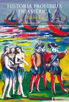 Historia prohibida de América [Paperback] Fo, Dario