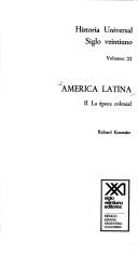 Historia Universal: América Latina. III: De la independencia a la segunda guerra mundial. Vol. 23 [Paperback] Beyhaut, Gustavo y Hélène Beyhaut