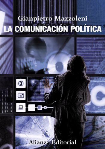 La Comunicación Política