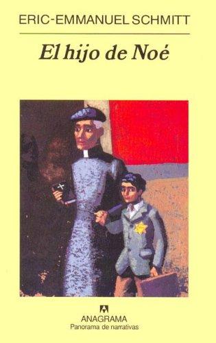 Hijo De Noe, El (Pn) [Hardcover] Schmitt, Eric-Emmanuel
