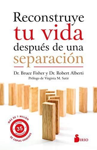 Reconstruye tu vida despues de una separacion (Spanish Edition) [Paperback] Bruce Fisher and Robert Alberti