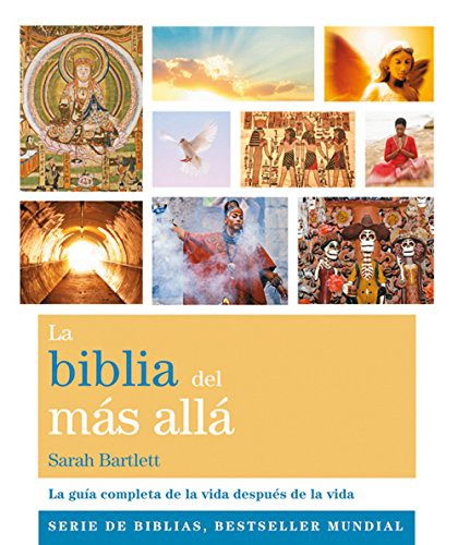 La biblia del más allá [Paperback] Bartlett, Sarah