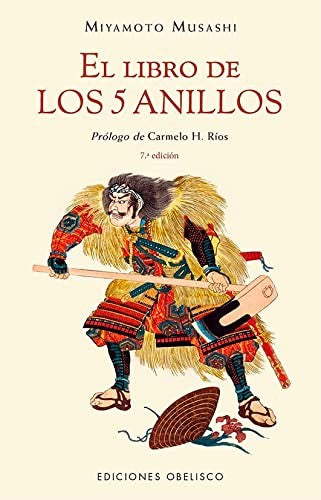 El libro de los 5 anillos (N.E.) [Paperback] Musashi, Miyamoto and Ríos, Carmelo H.