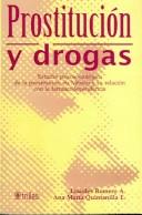 Prostitucion Y Drogas [Paperback] Lourdes A. Romero and TRILLAS, EDITORIAL