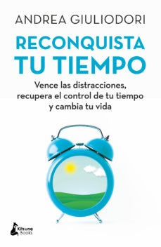 Reconquista tu tiempo [Paperback] Giuliodori, Andrea