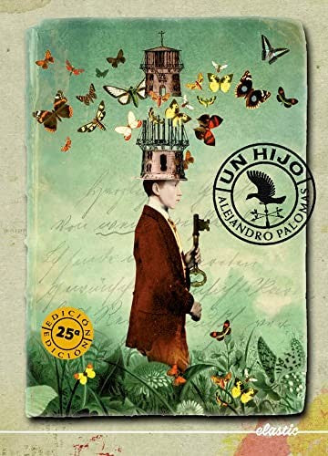 Un hijo [Hardcover] Palomas, Alejandro