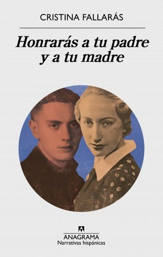 Honrarás a tu padre y a tu madre [Paperback] Fallarás, Cristina