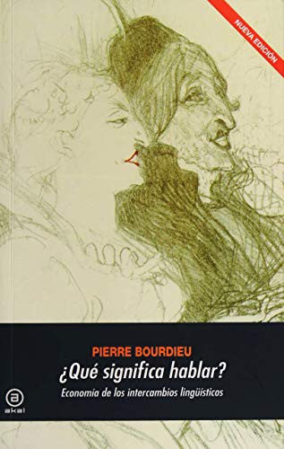 ¿Qué significa hablar? [Paperback] Bourdieu, Pierre