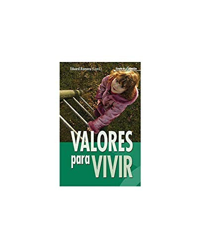 valores para vivir [Paperback] Romero, Eduardo