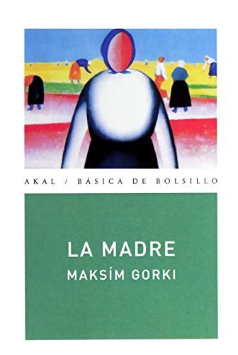 La madre [Paperback] Gorki, Maksim