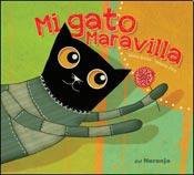 Mi gato maravilla [Paperback]