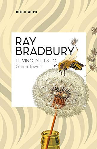 Green Town 1: El vino del estío [Paperback] Bradbury, Ray