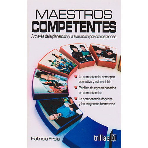 MAESTROS COMPETENTES [Paperback] FROLA RUIZ, HELGA PATRICIA