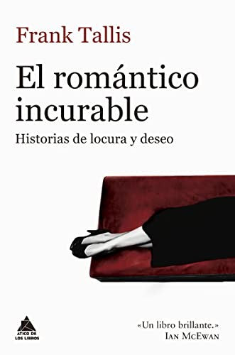 El romántico incurable [Paperback] Tallis, Frank