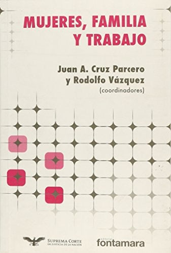 Mujeres, familia y Trabajo [Paperback]