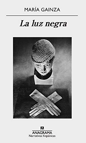 La luz negra: 614 [Paperback] Gainza, Maria