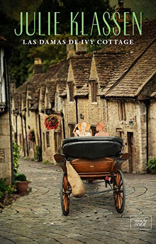 Las damas de Ivy Cottage [Paperback] Libros de Seda S.L.