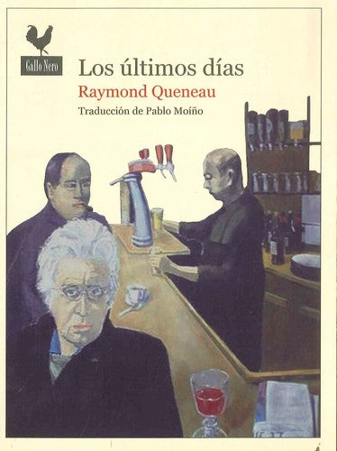 Los últimos días [Paperback]