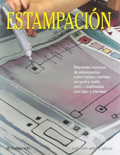 Estampación [Hardcover] Varios Autores