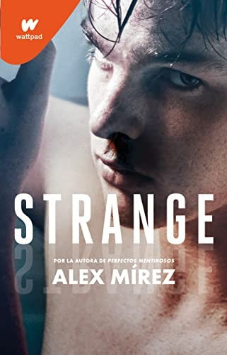 Strange [Paperback] Mirez, Alex