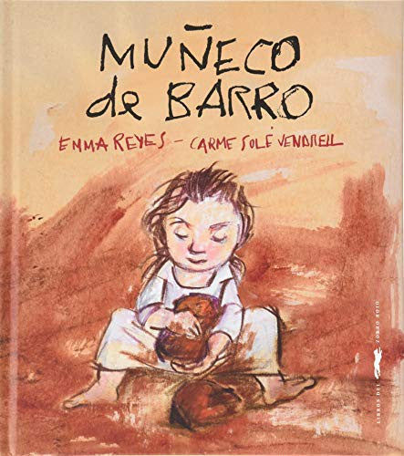 Muñeco de Barro [Hardcover] Varios Autores