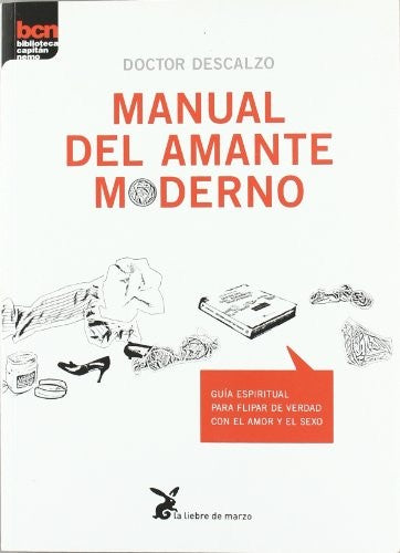 Manual del amante moderno (Biblioeteca Capitan Nemo) [Paperback] Stevey Boy R. (Dr. Descalzo)