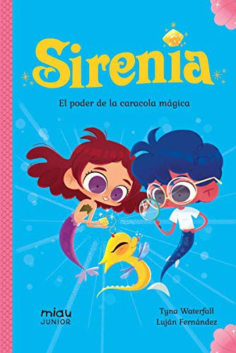 Sirenia: El poder de la caracola mágica [Pocket Book] Waterfall, Tyna and Fernández, Luján