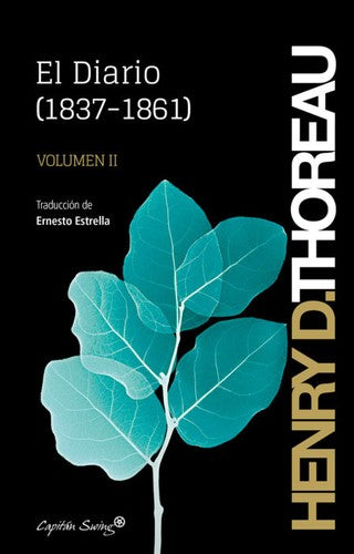El diario (1837-1861). Volumen II [Paperback] Thoreau, Henry D.