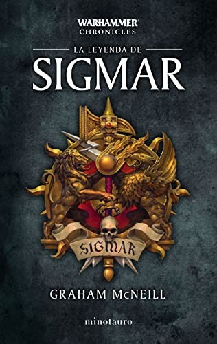 Time of legends Omnibus nº 01/03 La leyenda de Sigmar [Paperback] Graham McNeill