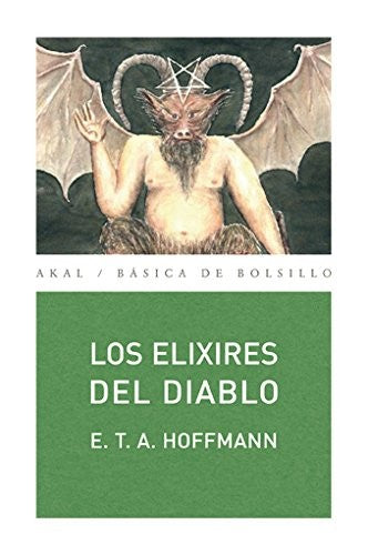Los elixires del diablo [Paperback] Hoffmann, E.T.A.
