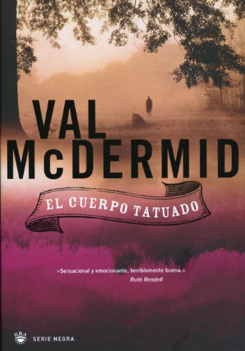 El cuerpo tatuado [Hardcover]