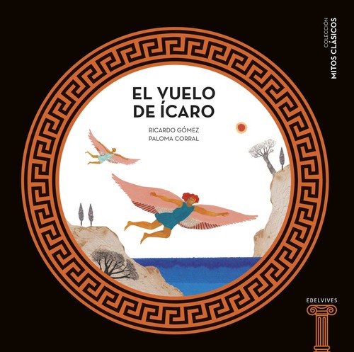 El vuelo de Ícaro [Hardcover] Gómez, Ricardo and El vuelo de Ícaro