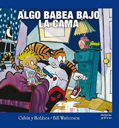 Calvin y Hobbes 2. Algo babea bajo la cama [Paperback] WATTERSON, BILL and Watterson, Bill