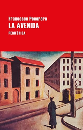 La avenida [Paperback] Pecoraro, Francesco