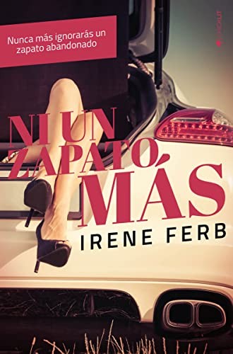 Ni un zapato más [Paperback] Ferb, Irene
