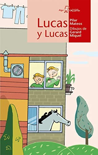 Lucas y Lucas [Paperback] Mateos, Pilar and Miquel, Gerard
